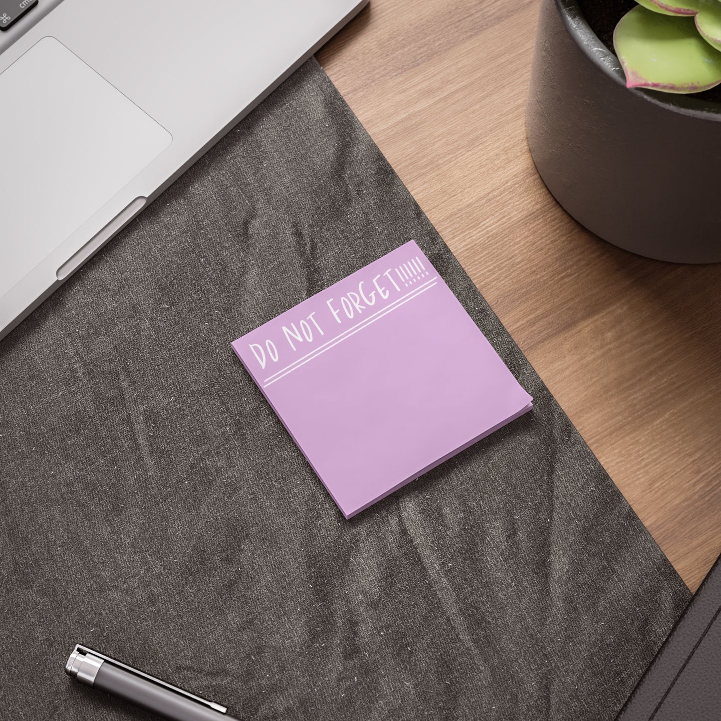 "Do Not Forget!" Post-it® Notes