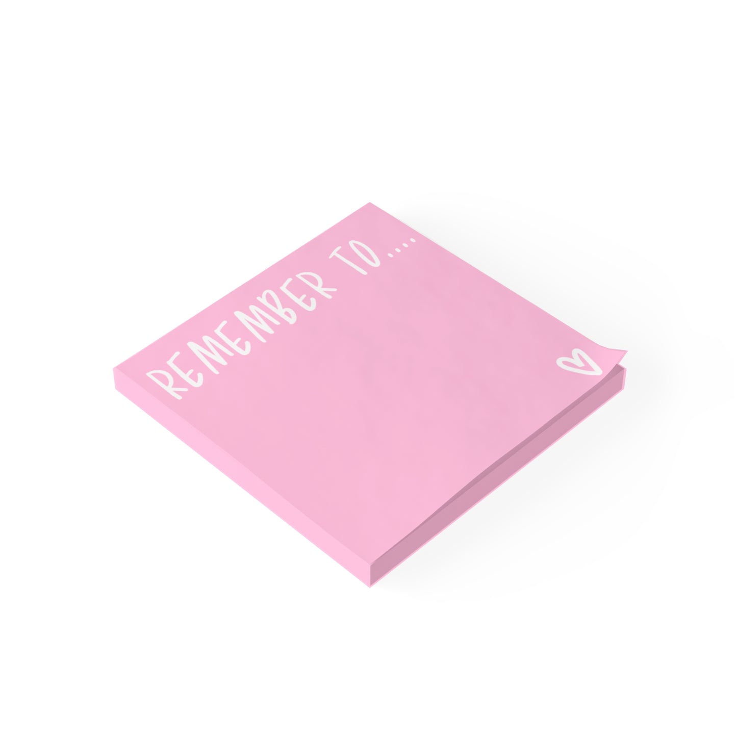 "Remember to" Post-it® Notes