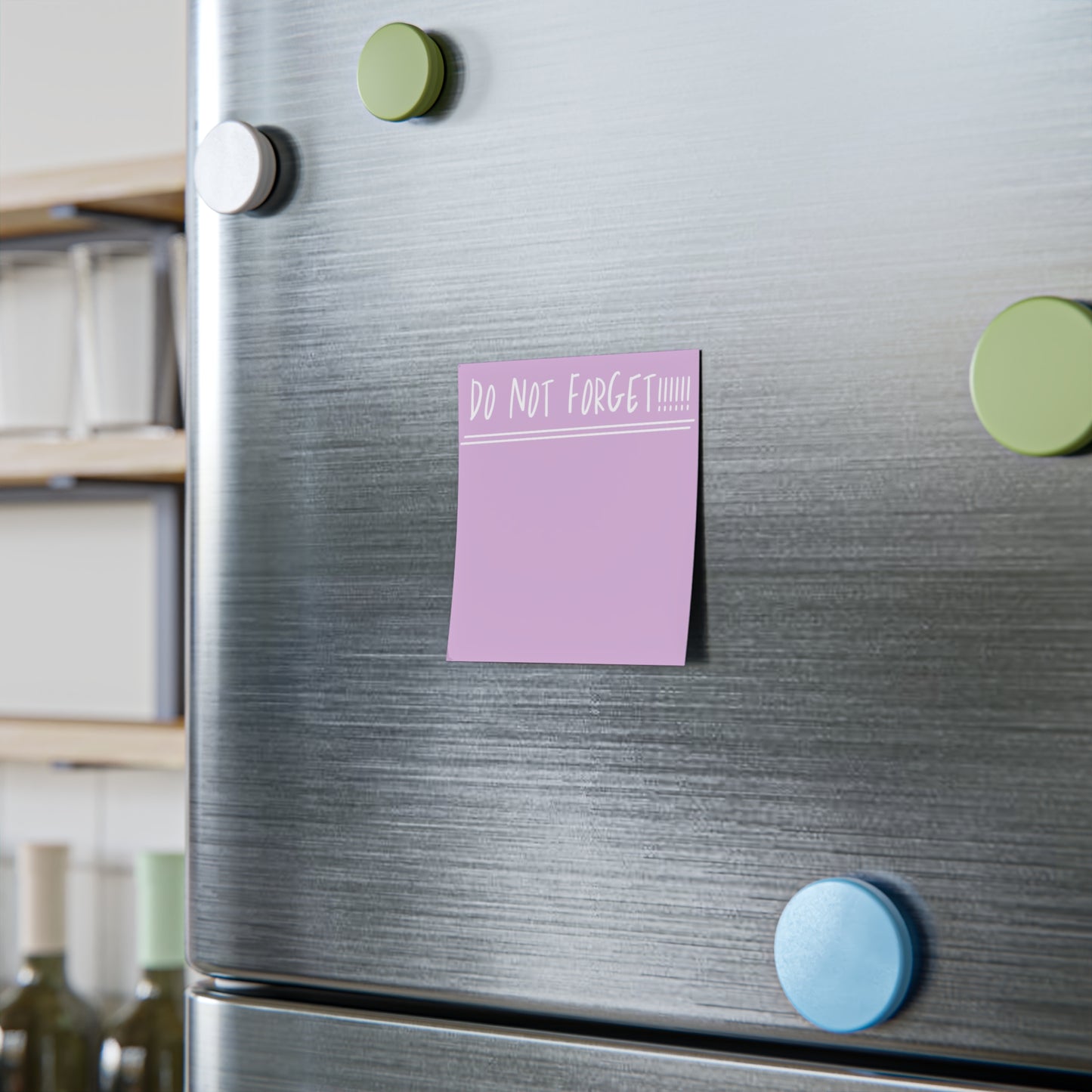 "Do Not Forget!" Post-it® Notes