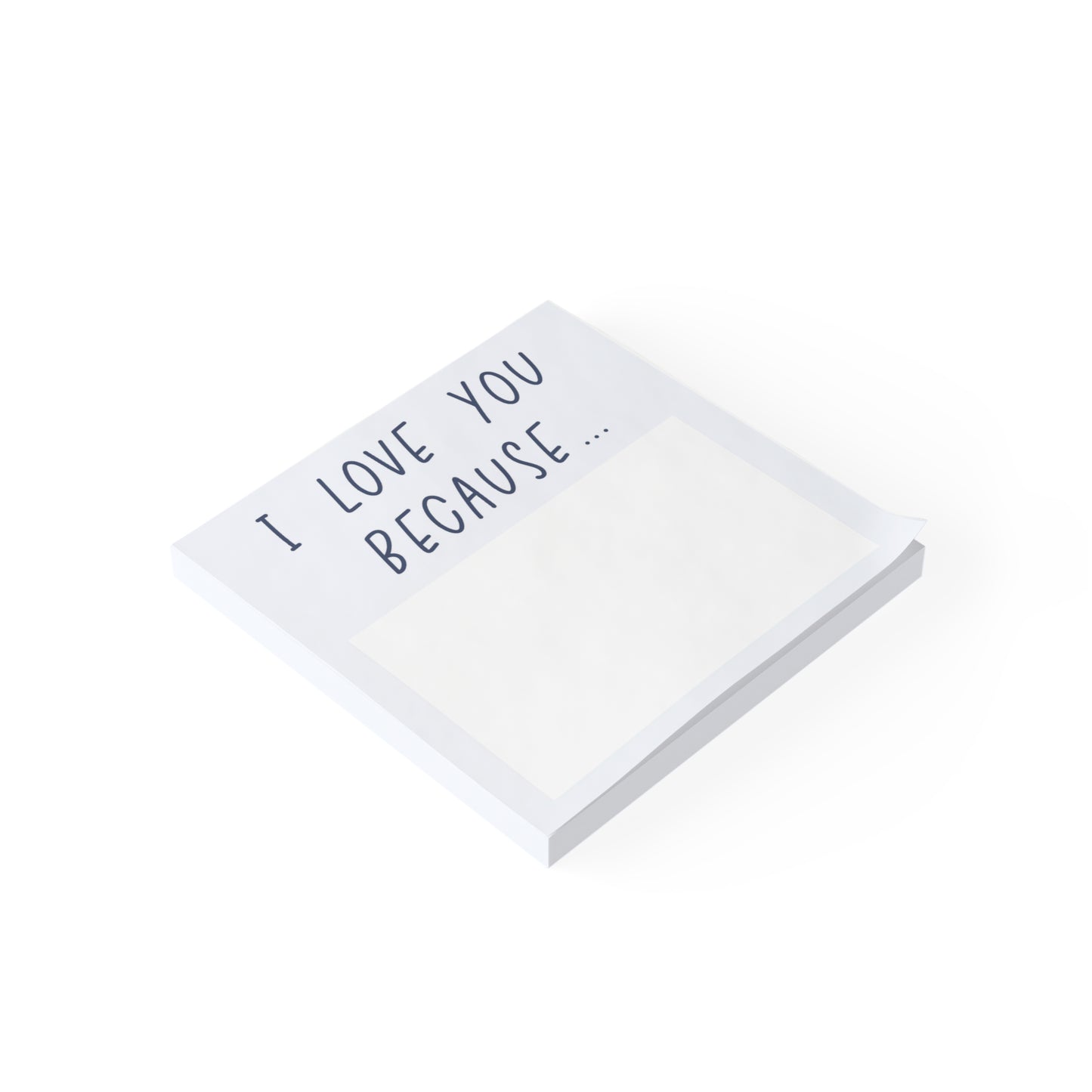 "I Love You Because" Blue Post-it® Notes