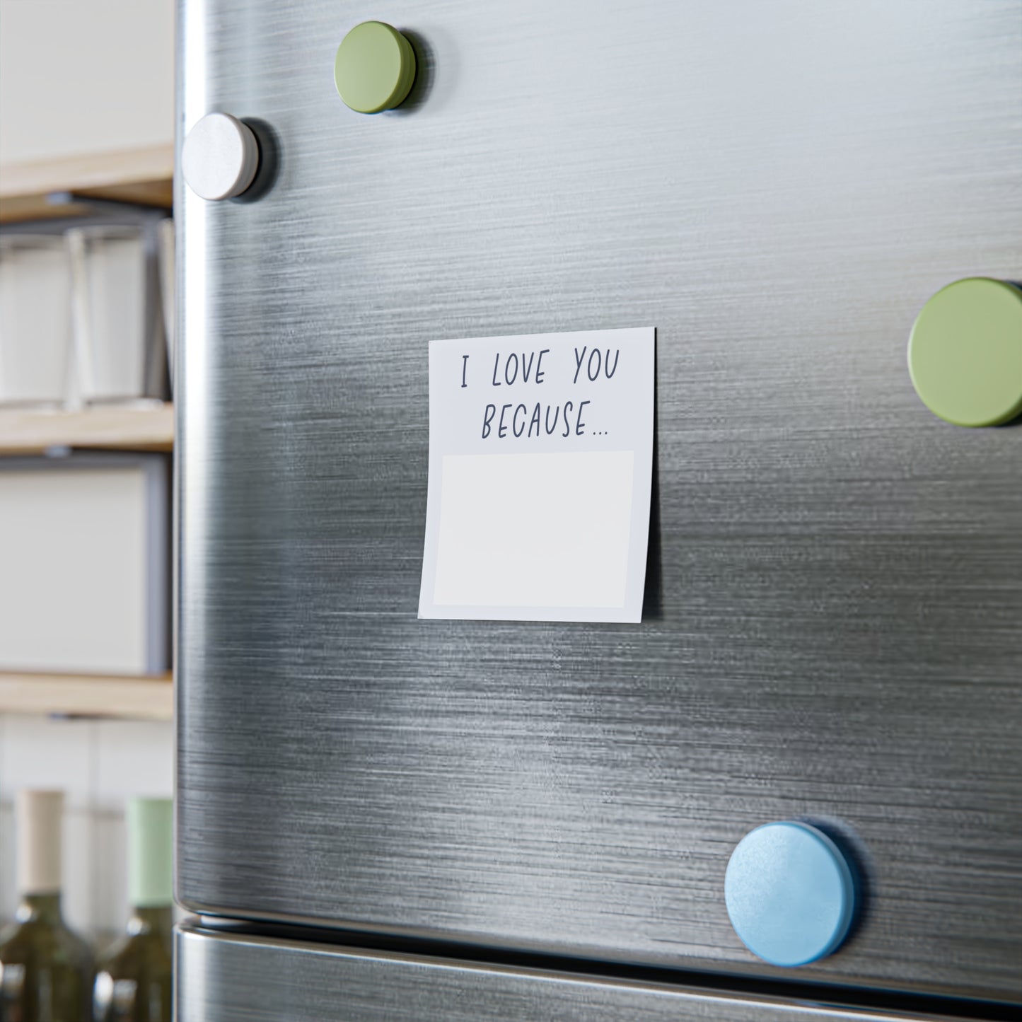 "I Love You Because" Blue Post-it® Notes