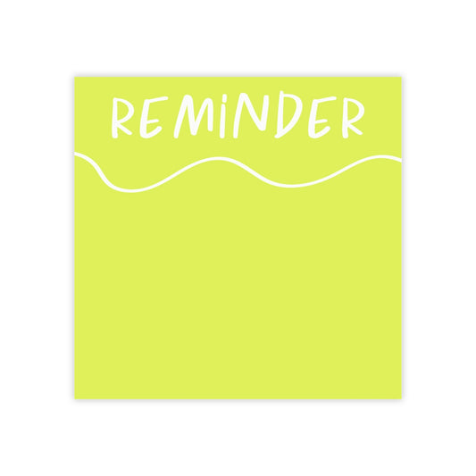 "Reminder" Post-it® Notes