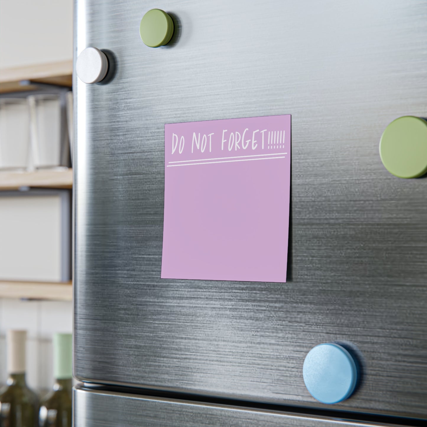 "Do Not Forget!" Post-it® Notes