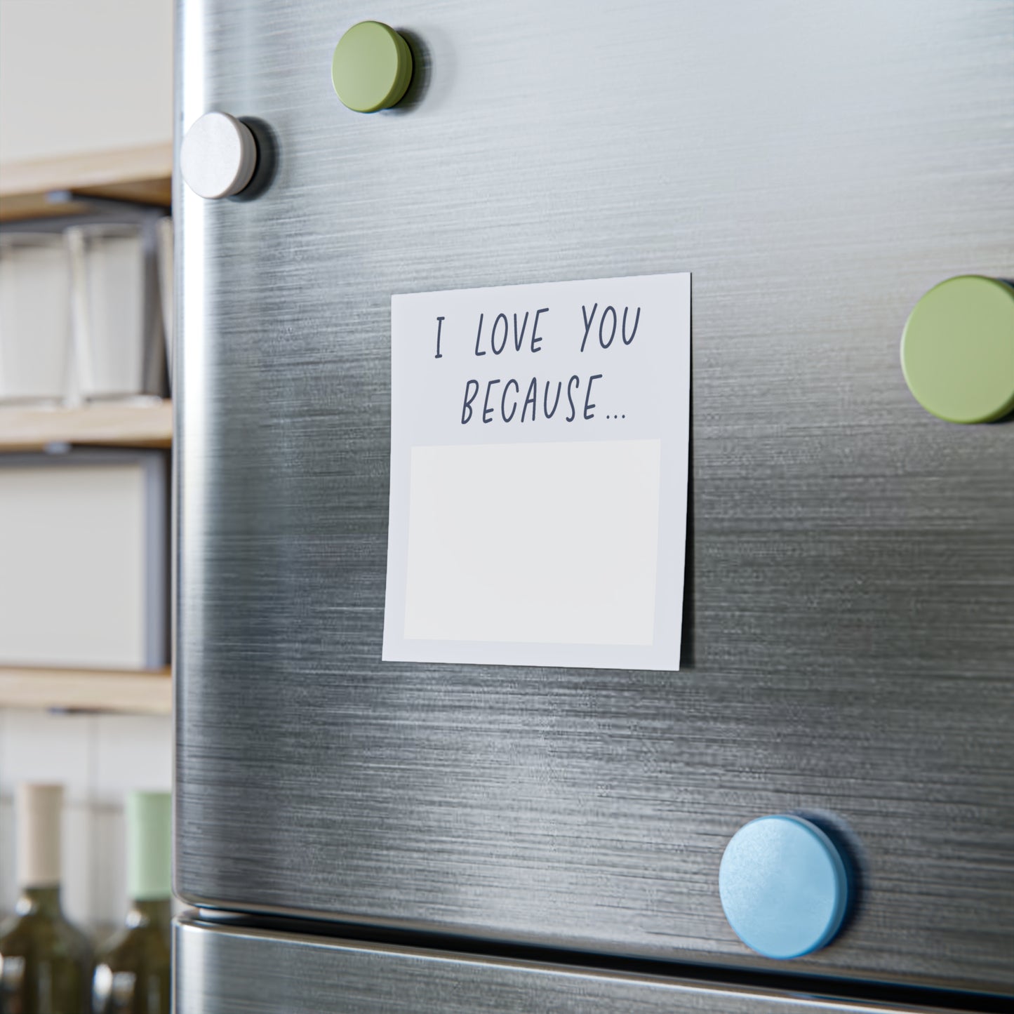 "I Love You Because" Blue Post-it® Notes