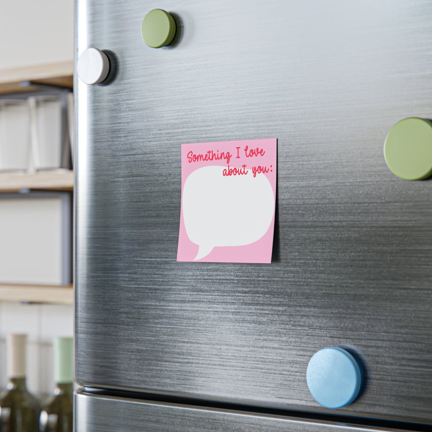 "Something I Love About You" Post-it® Notes